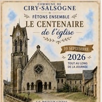 Centenaire de l'église de Ciry-Salsogne