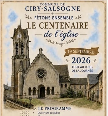 Centenaire de l'église de Ciry-Salsogne