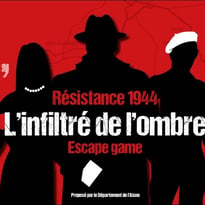 Escape game "Résistance 1944 : l'infiltré de l'ombre"